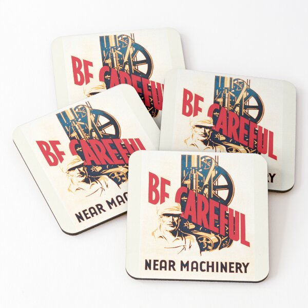Item preview, Be Careful near Machinery Workshop Safety Warning designed and sold by Wizardofpizza.