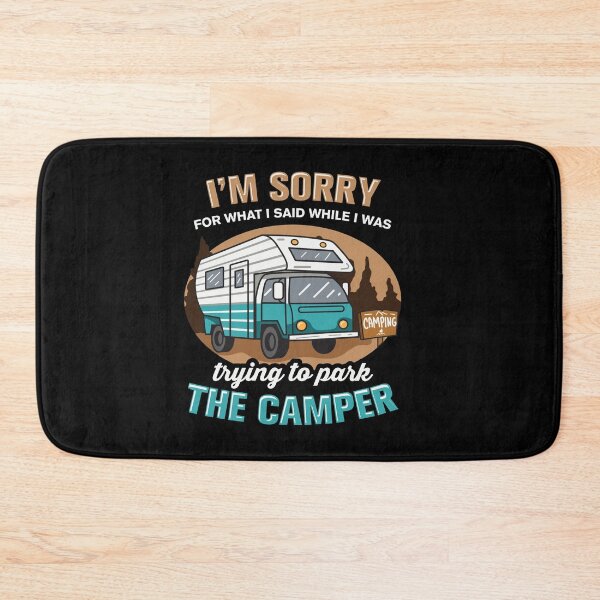 Item preview, I'm sorry what I said while parking the camper designed and sold by tbauernhoferbiz.