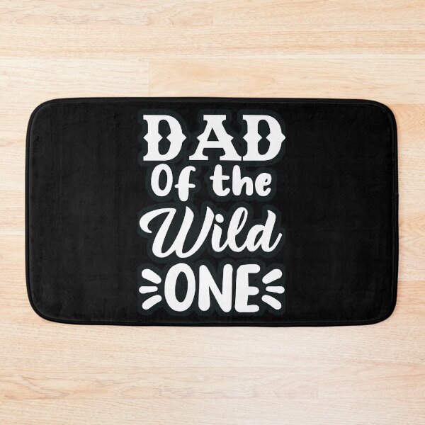Item preview, Dad of the Wild one designed and sold by DynastyArt.