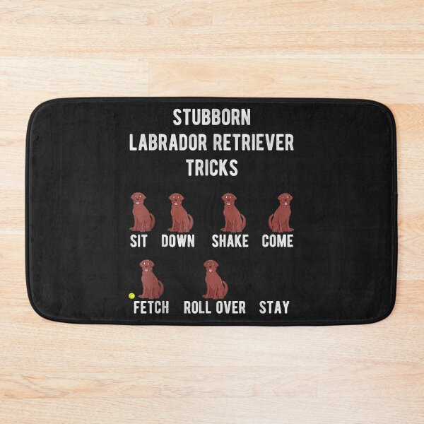 Item preview, Funny Stubborn Labrador Retriever Tricks TShirt49 designed and sold by gbrenda.