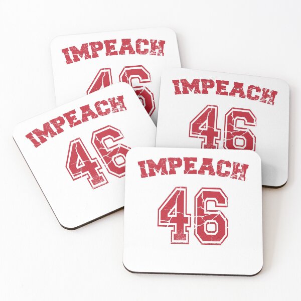 Item preview, Impeach 46  designed and sold by Mriganka Gogoi.