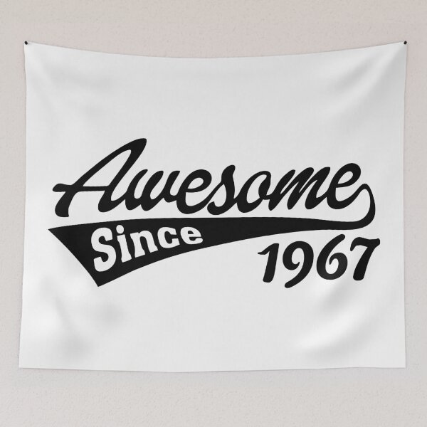 Item preview, Awesome since 1967 designed and sold by TheArtism.
