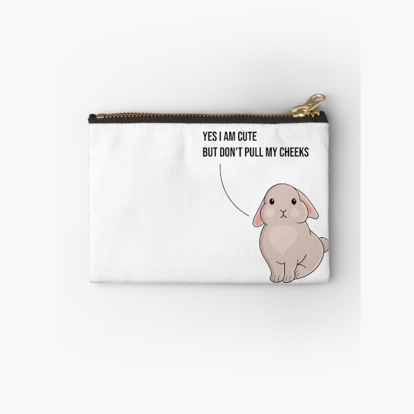 Item preview, Bunny- Don't pull my cheeks designed and sold by MudPuppet.