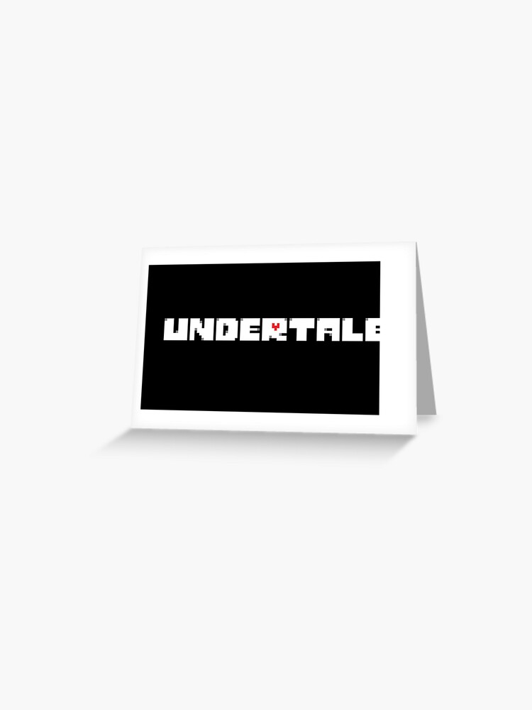 Undertale Logo Greeting Card By Epicwha1e Redbubble