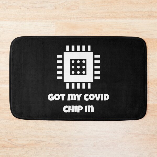 Item preview, Got My Covid Chip In - Covid 19 Vaccine Design designed and sold by mum-of-two.