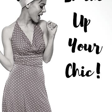 Artwork thumbnail, Shake Up Your Chic  by ChicMarie
