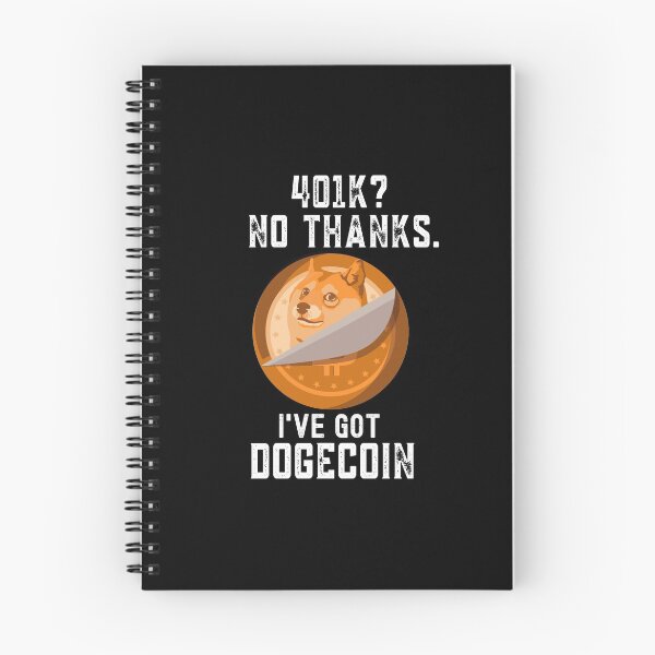 Item preview, Funny Dogecoin Gift, 401k? No Thanks, designed and sold by Mytoonsquad.