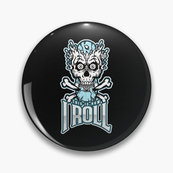 Item preview, this is how I roll, skull bones  Kidsprint, designed and sold by thekidsprint.