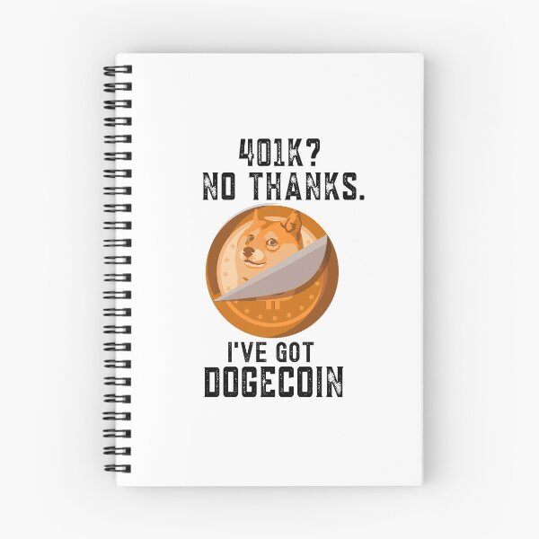 Item preview, Funny Dogecoin Gift, 401k? No Thanks, designed and sold by Mytoonsquad.