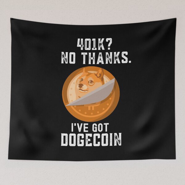 Item preview, Funny Dogecoin Gift, 401k? No Thanks, designed and sold by Mytoonsquad.