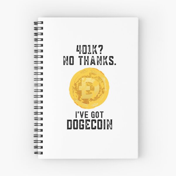 Item preview, Funny Dogecoin Gift, 401k? No Thanks, designed and sold by Mytoonsquad.