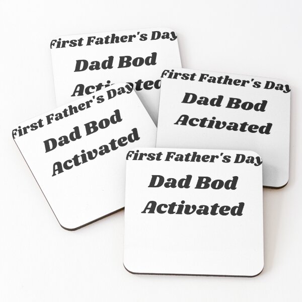 Item preview, First Father's Day Dad Bod Activated designed and sold by Xpressnme.