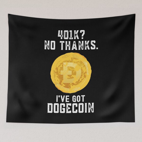 Item preview, Funny Dogecoin Gift, 401k? No Thanks, designed and sold by Mytoonsquad.