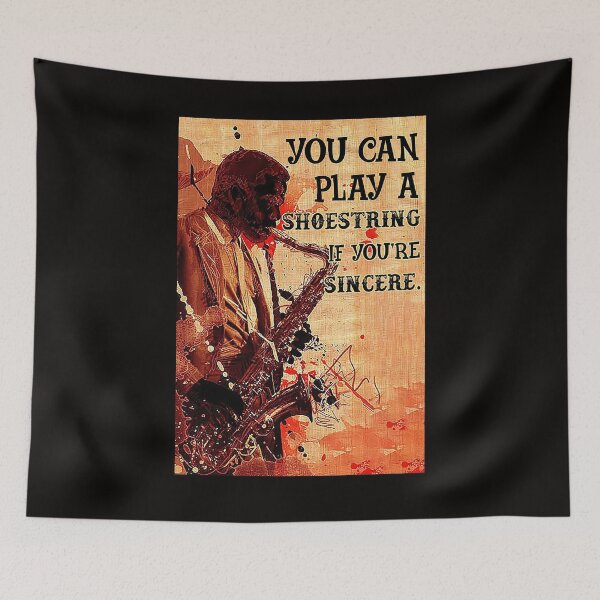 Item preview, You Can Play A Shoestring If You're Sincere designed and sold by cevyl49.