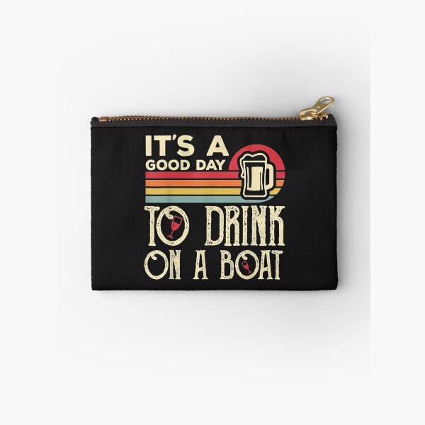 Item preview, Its A Good Day To Drink On A Boat TShirt6 designed and sold by gbrenda.