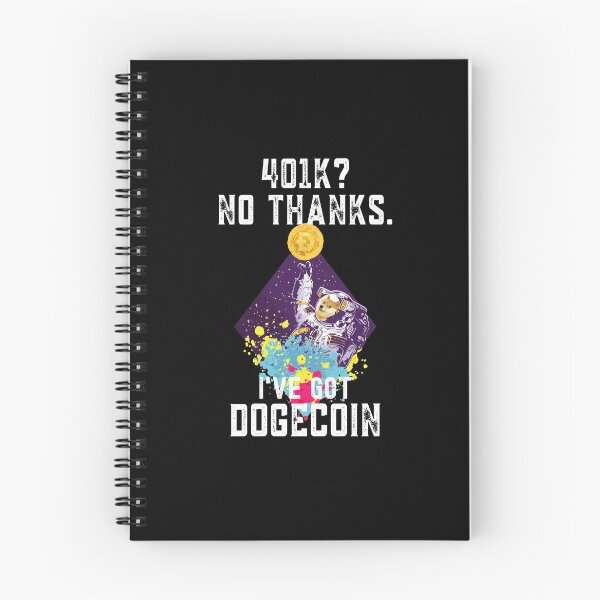 Item preview, Funny Dogecoin Gift, 401k? No Thanks, designed and sold by Mytoonsquad.