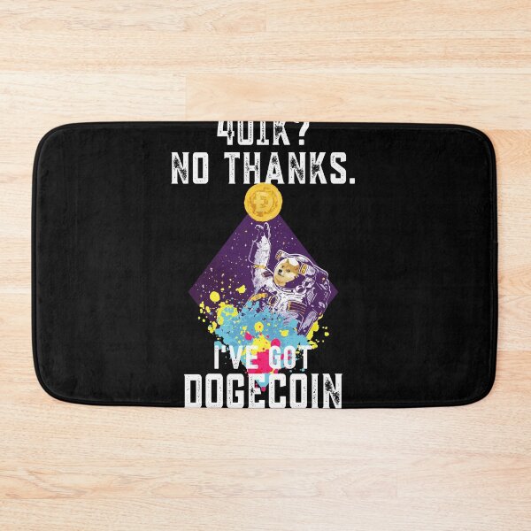 Item preview, Funny Dogecoin Gift, 401k? No Thanks, designed and sold by Mytoonsquad.
