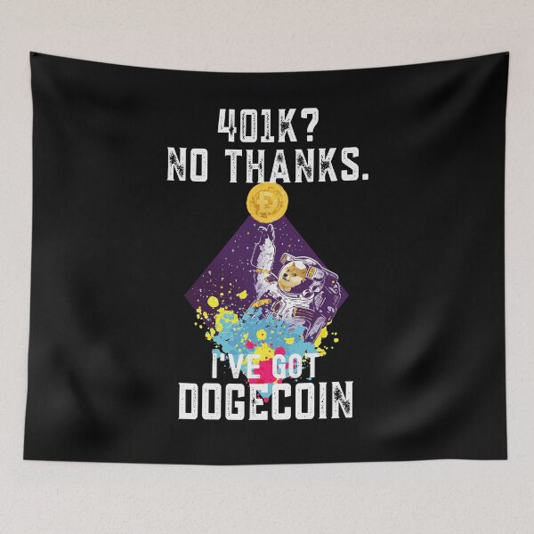 Item preview, Funny Dogecoin Gift, 401k? No Thanks, designed and sold by Mytoonsquad.