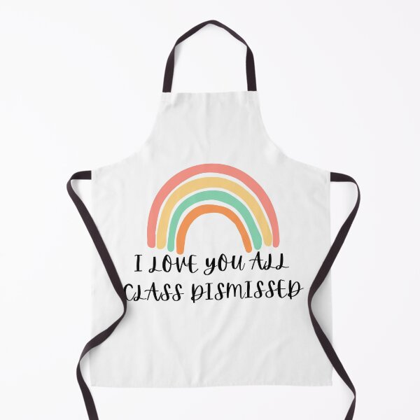 Item preview, I Love You All Class Dismissed designed and sold by kindtoearth.