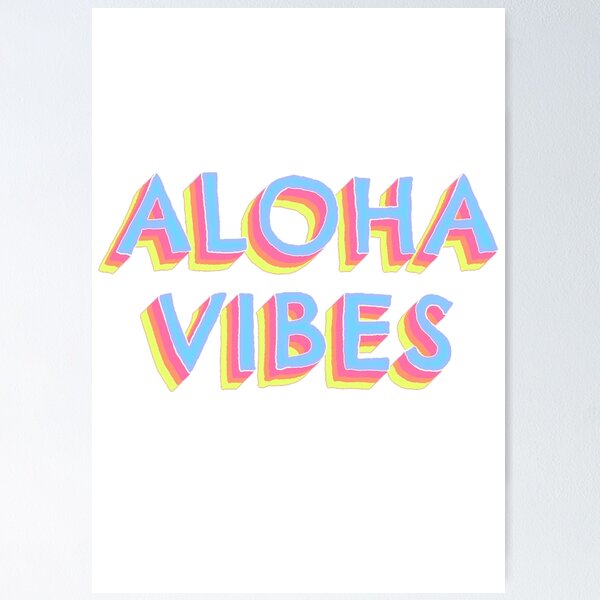 Artikelvorschau, Aloha Vibes entworfen und verkauft von CRIativeDesign.