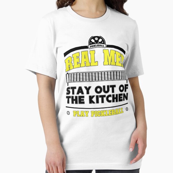 Item preview, Real men stay out of the kitchen - Playing Pickleball designed and sold by dJ-Design.