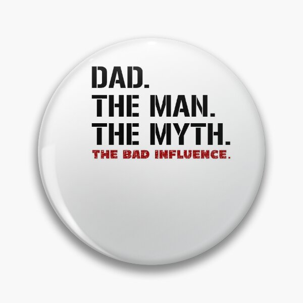 Item preview, Dad the Bad Influence - Father's Day Gift designed and sold by dJ-Design.