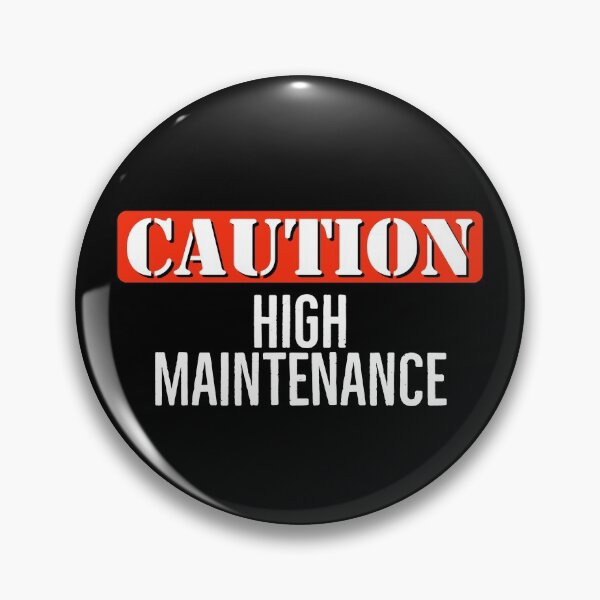 Item preview, Caution! Squad: High Maintenance designed and sold by sleepymatching.