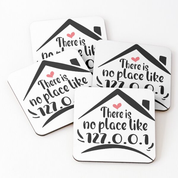 Item preview, There is no place like 127.0.0.1 designed and sold by Docartdesign.