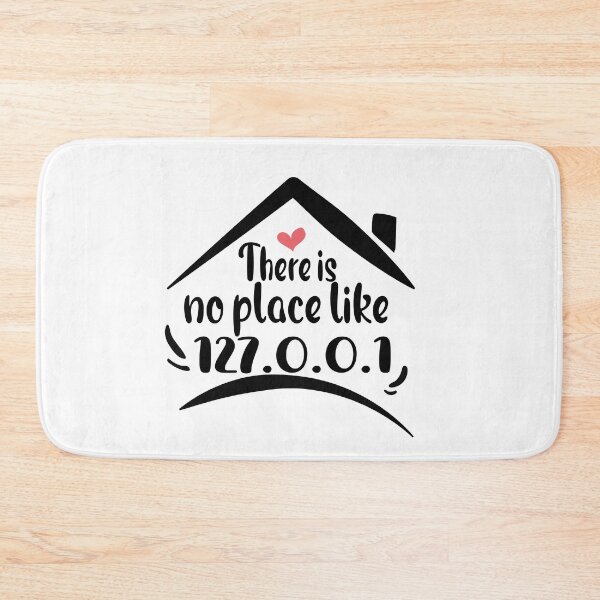 Item preview, There is no place like 127.0.0.1 designed and sold by Docartdesign.