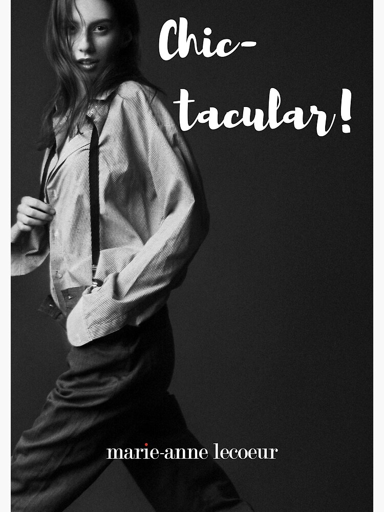 Chic-tacular! by ChicMarie