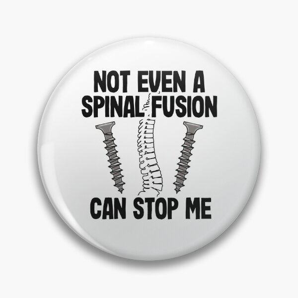 Item preview, Not Even A Spinal Fusion Can Stop Me Back Surgery designed and sold by Stronzi.