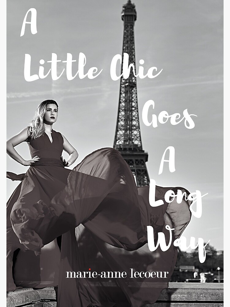 A Little Chic Goes A Long Way by ChicMarie