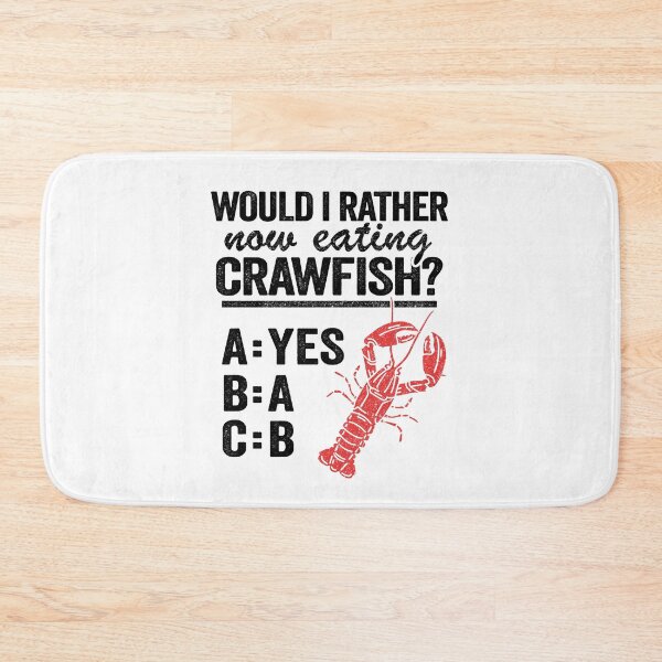 Item preview, Would I Rather Now Eating Crawfish Boil Funny Crawfish designed and sold by Stronzi.