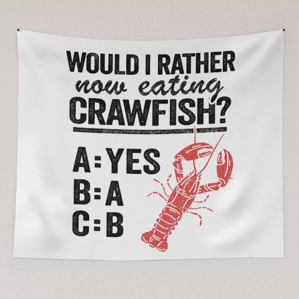 Item preview, Would I Rather Now Eating Crawfish Boil Funny Crawfish designed and sold by Stronzi.