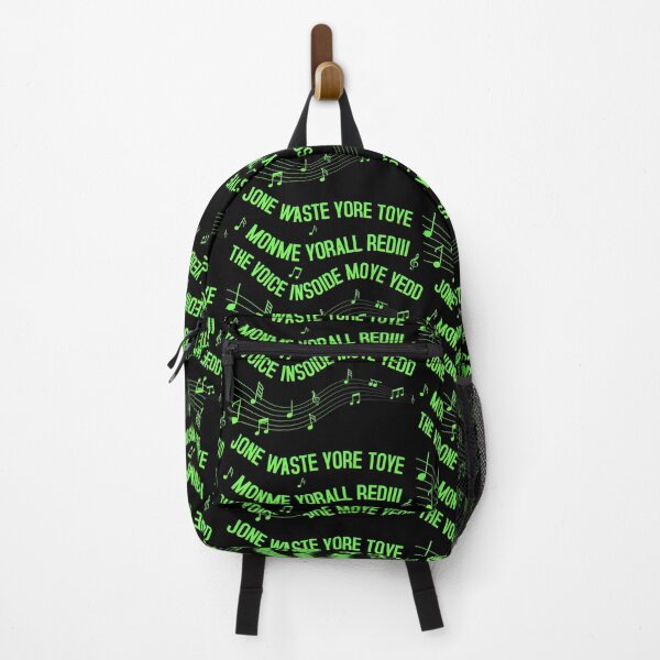 Jone Waste Yore Toye Monme Funny Shirt blink I Miss You song Meme Backpack