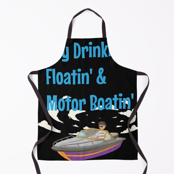 Item preview, Day Drinking Floatin & Motorboating Pontoon Boat captain designed and sold by Rzelemenz.