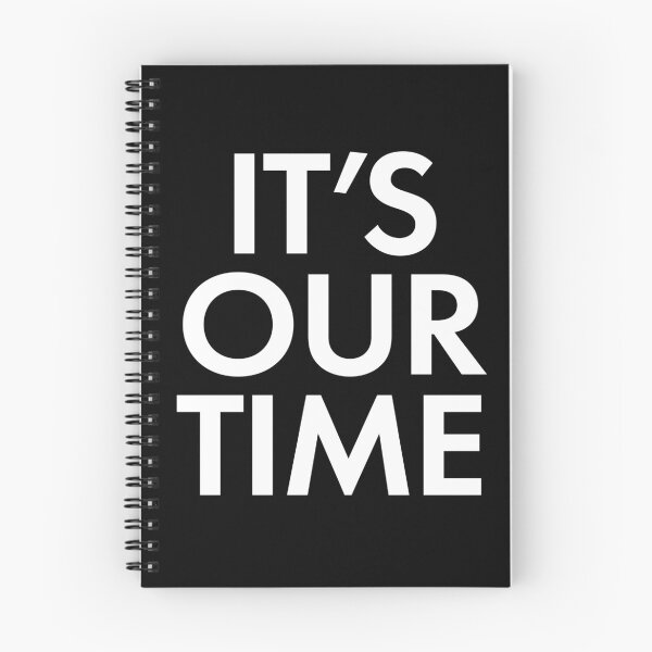 Item preview, It's Our Time designed and sold by alloutshirts.