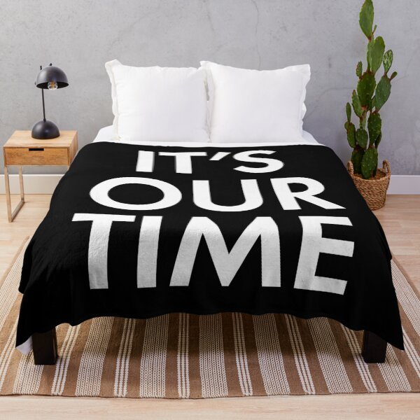 Item preview, It's Our Time designed and sold by alloutshirts.
