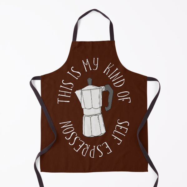 Item preview, My kind of self-espresson: stovetop coffee maker designed and sold by Happy Puppy Print On Demand.