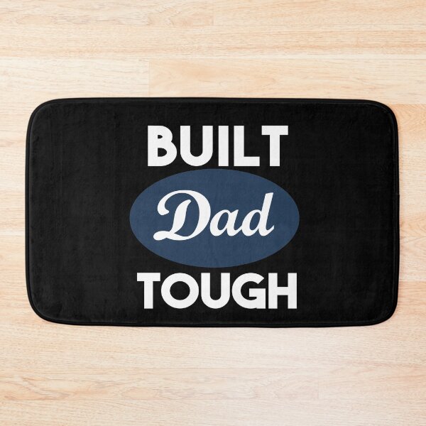 Item preview, BUILT DAD TOUGH designed and sold by Heddar Badreddine.