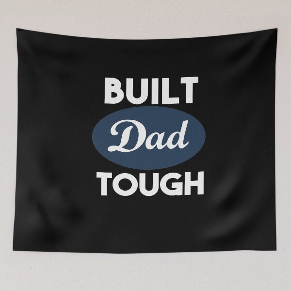 Item preview, BUILT DAD TOUGH designed and sold by Heddar Badreddine.