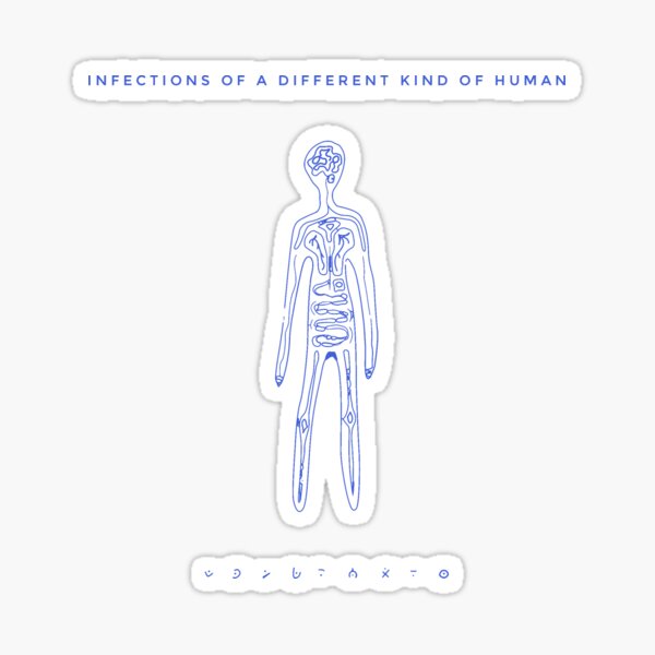  infections Of A Different Kind Of Human AURORA Sticker For Sale By 