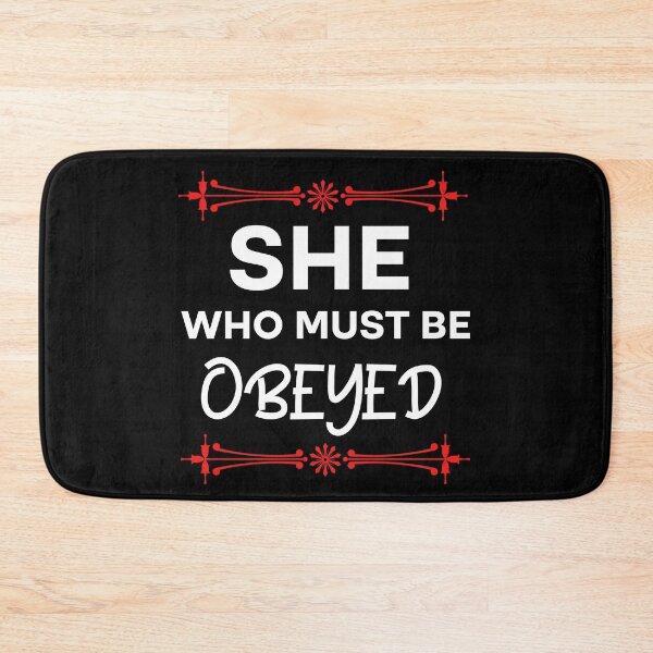 Item preview, She who must be obeyed  designed and sold by Rami Khalifah.