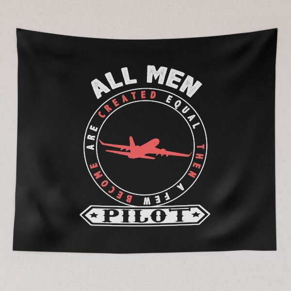 Item preview, All men are equal and then a few become pilots - aviation designed and sold by IWEARUWEAR.