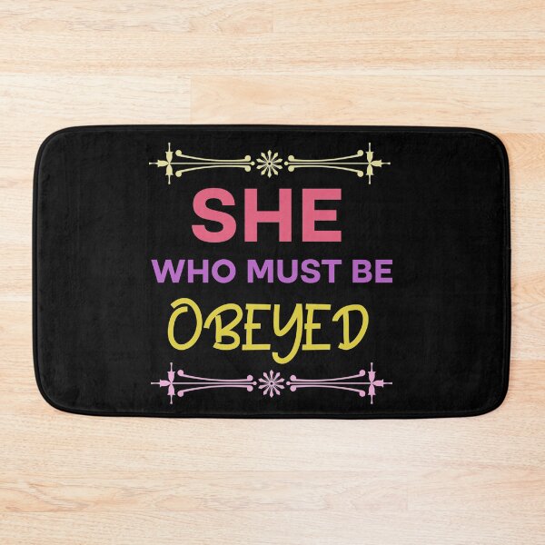 Item preview, She who must be obeyed  designed and sold by Rami Khalifah.