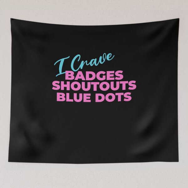 Item preview, Cute Peloton inspired Quote I crave Badges, Shoutouts, and Blue dots Spinning Workout tshirt designed and sold by JellyAF.