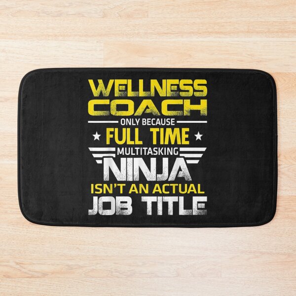 Item preview, Wellness Coach Ninja Isnt An Actual Job Title TShirt8 designed and sold by gbrenda.