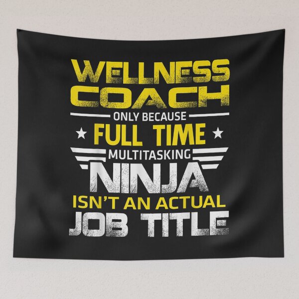 Item preview, Wellness Coach Ninja Isnt An Actual Job Title TShirt8 designed and sold by gbrenda.