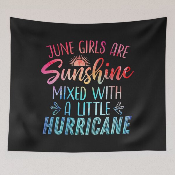 Item preview, Womens JUNE GIRLS ARE SUNSHINE MIXED WITH HURRICANE Birthday Month TShirt18 designed and sold by gbrenda.