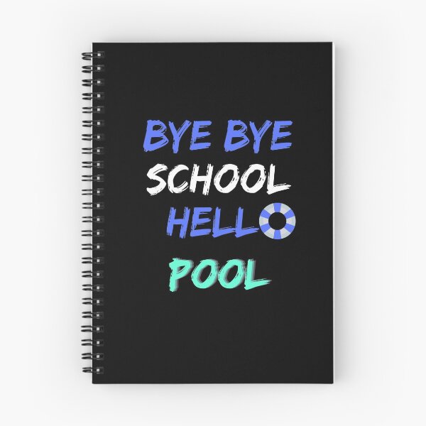 Item preview, Bye Bye School Hello Pool Beach Funny Summer . designed and sold by Hab2.